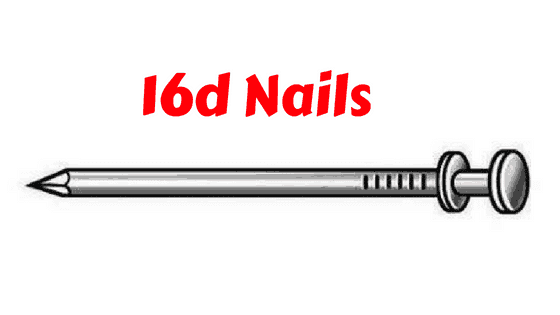 16d Nail Length/Nail Size