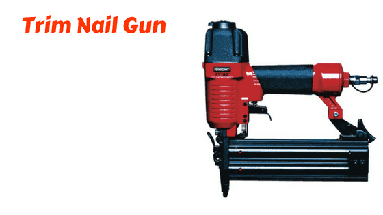 Trim Nail Gun