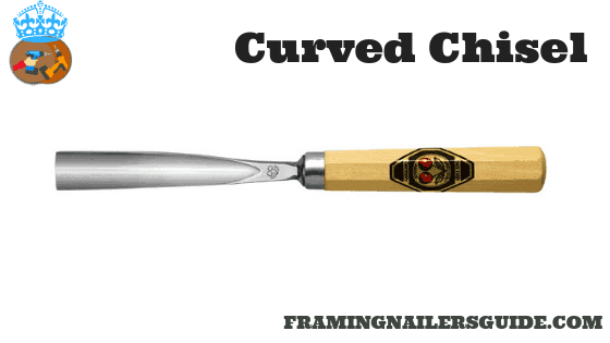 Curved chisels