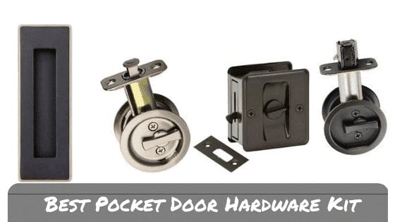 Best Pocket Door Hardware 