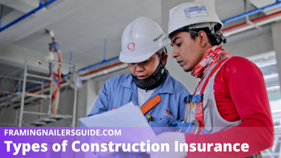 Types of Construction Insurance