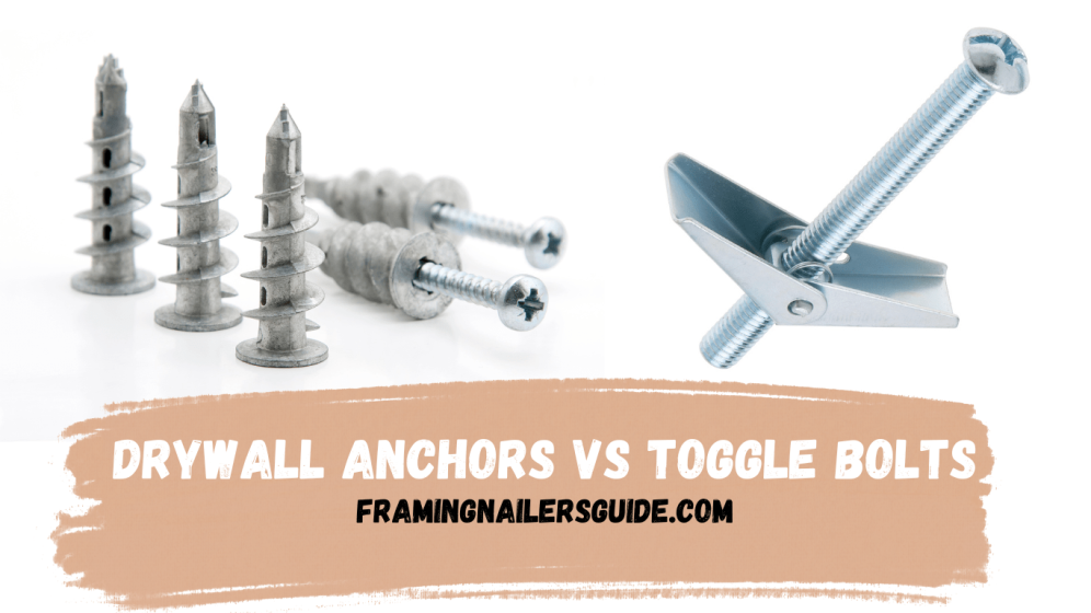 Drywall Anchors vs Toggle Bolts